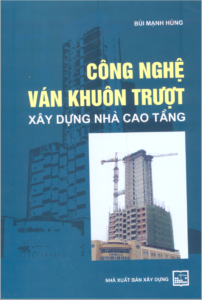 cong-nghe-van-khuon-truot-xay-dung-nha-cao-tang-bui-manh-hung-1