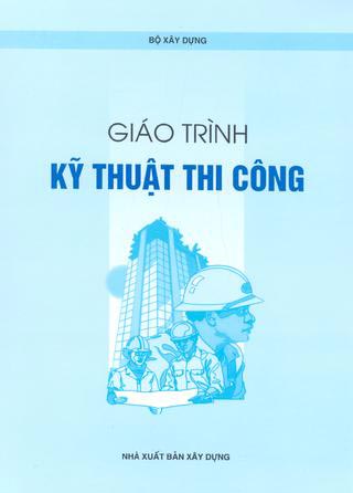 giao-trinh-ky-thuat-thi-cong