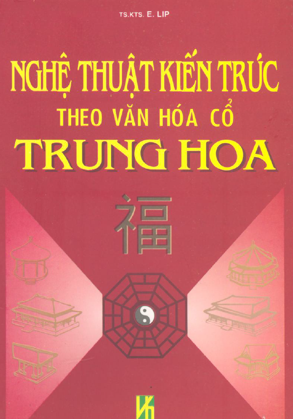 nghe-thuat-kien-truc-theo-van-hoa-co-trung-hoa-1