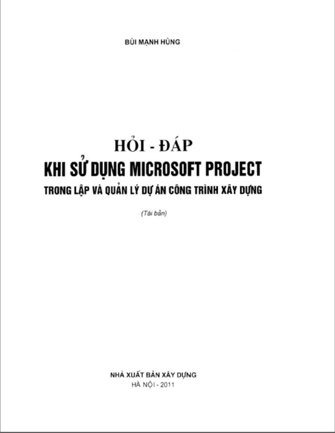 sach-hoi-dap-khi-su-dung-microsoft-project-trong-lap-va-quan-ly-du-an-cong-trinh-xay-dung1