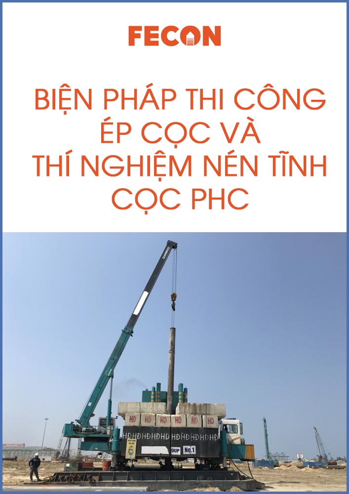Thuyết minh Biện pháp thi công ép cọc bê tông cốt thép