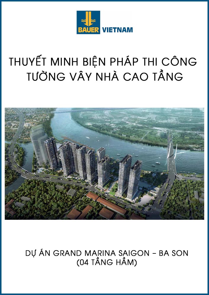 Thuyết minh Biện Pháp Thi Công Cọc và Tường Vây